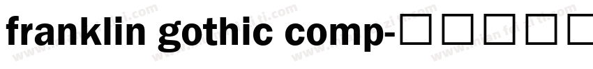 franklin gothic comp字体转换